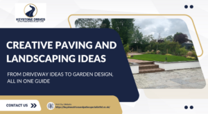 Creative Paving And Landscaping Ideas For Every Outdoor Space In Bath