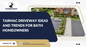 Tarmac Driveway Ideas And Trends For Bath Homeowners